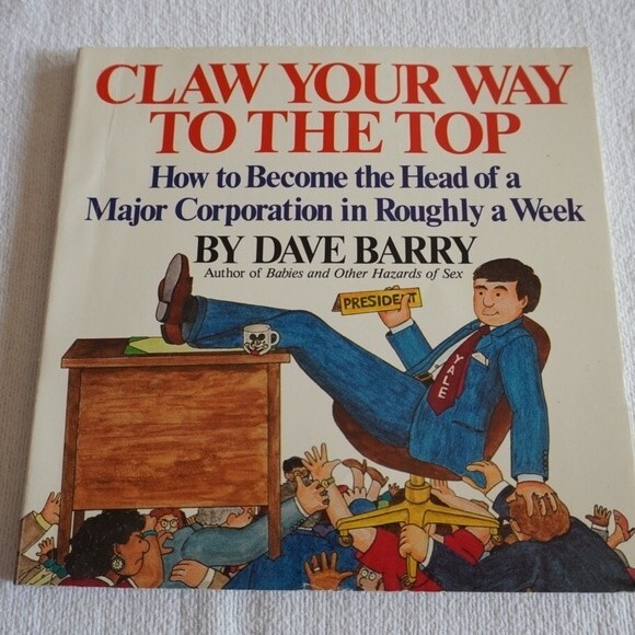 Dave Barry Claw Your Way to the Top - Picture 1 of 9